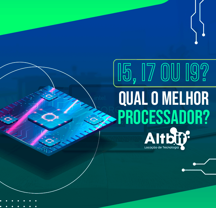 Intel Core: i5, i7 ou i9? Qual é o melhor?