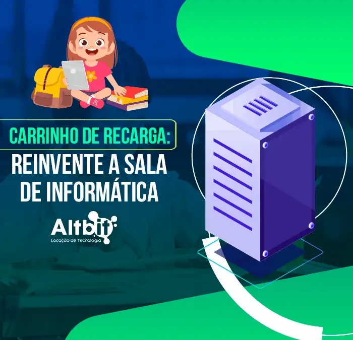 Carrinho de recarga: reinvente a sala de informática