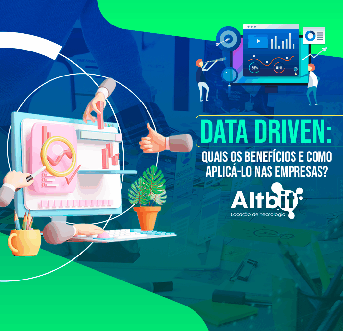 Data driven: o que é, quais os benefícios e como aplicar nas empresas?