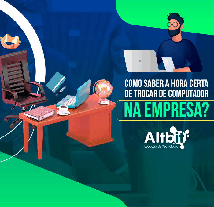 Como saber a hora certa de trocar de computador na empresa?