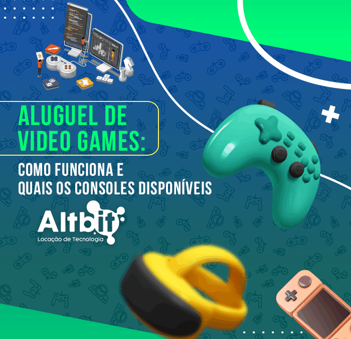 Aluguel de Vídeo Games: como funciona e quais os consoles disponíveis?