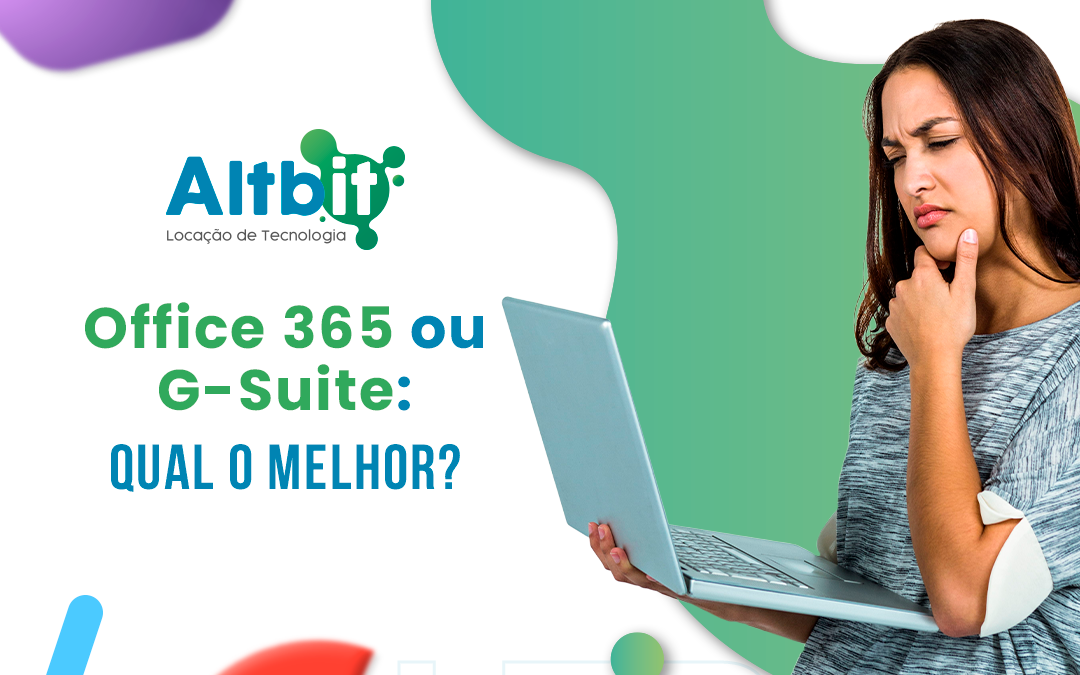 Office 365 ou G-Suite: qual o melhor?