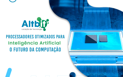 Processadores para IA: Transformando o Futuro da Computação