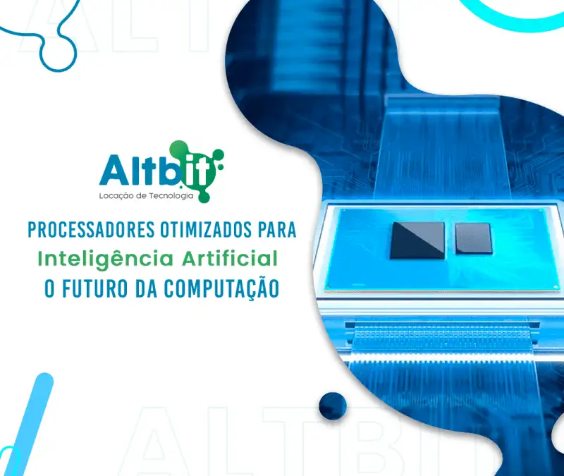 Processadores para IA: Transformando o Futuro da Computação