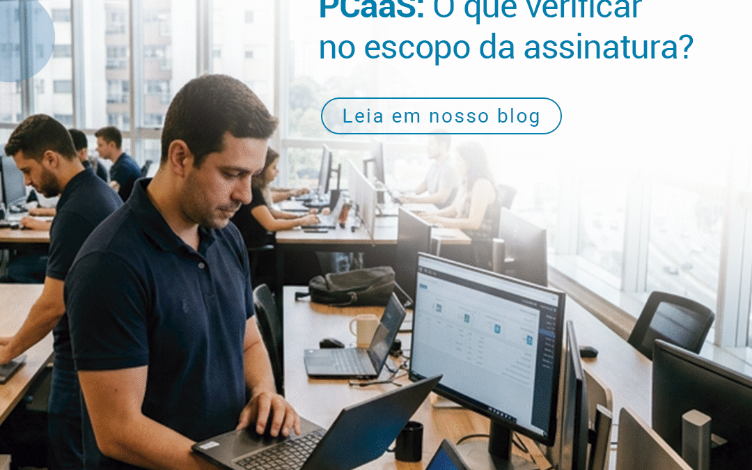 PCaaS: o que verificar no escopo da assinatura